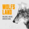 #2 - Wolf auf Wanderschaft - so weit die Pfoten tragen