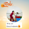 Zimbe fragt sich, was ist Ergotherapie