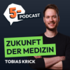 Die Zukunft der Medizin – Digitalisierung, KI und Roboter | Mit Dr. Tobias Krick Download