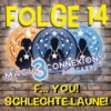 M3Cs - FOLGE #14- F... YOU! SCHLECHTE LAUNE! Download