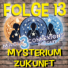 M3Cs - FOLGE #13 MYSTERIUM ZUKUNFT Download