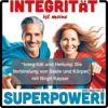 IN14 Birgit Kayser: Die heilende Kraft der Integrität Download