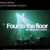 Four to the floor mit ALBRECHT LORENZ (#21) || Afrika Bambataa || Tomita || Jeff Mills || Ken Ishii || Ben Klock || Laurent Garnier || Jürgen Paape || DJ Koze || DDT || Al Masrieen