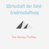 Episode 13: Wirtschaft der Geld-Erwirtschaftung Download