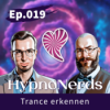 Trancezeichen in Hypnose – Woran du erkennst, dass Hypnose wirklich funktioniert!