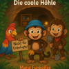 Folge 7 - Der kleine Affe Lolo und die coole Höhle