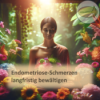 Endometriose-Schmerzen langfristig bewältigen Download