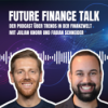 #10 - Future Finance Day 2025: Wie Community, KI & Co-Kreation die Finanzwelt verändern