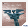 "Songs of Peace" mit dem Kammerchor Voces Palatinae Download