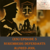 (EN) Episode 5 - Nuremberg Defendants - Alfred Jodl Download