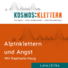 EP11: Alpinklettern trotz Angst? (Mit Raphaela Haug)