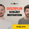 Disziplin schlägt Motivation - Was wir vom Sport für die Arbeit lernen können Download