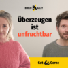 Überzeugen ist unfruchtbar. Darum scheitern Diskussionen