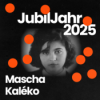 JubilJahr2025: 50. Todestag von Mascha Kaléko - im Gespräch mit Nicole Dreyfus Download