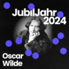 JubilJahr2024: 170. Geburtstag von Oscar Wilde - im Gespräch mit Dr. Maria Fleischhack und Dr. Jürgen Ronthaler (Extended) Download