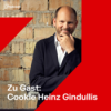 #12 I Heinz "Cookie" Gindullis über Disruption, Geduld und wie er ohne Internet gelernt hat, Caipirinha zuzubereiten. Download