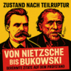 # 32 Von Nietzsche bis Bukowski - berühmte Zitate auf dem Prüfstand