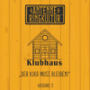 Antenne Ringkultur [Ausgabe 5]: Klubhaus "Der KiKa muss bleiben!" Download