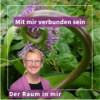 #014 Mit mir verbunden sein