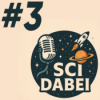 Sci Dabei #3 - JWST-Krise, Aliens auf Exoplanet K2-18b, Carl Sagan