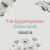 Die Körpersprache deiner Seele - mit Verena Borell Download