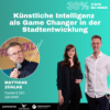 38% Städte neu denken: 142 Matthias Zühlke von syte | Künstliche Intelligenz als Game Changer in der Stadtentwicklung Download