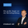 #001 Die große Angst vor der Betriebsprüfung Download