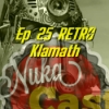 Episode 25 - RETRO: Klamath aus Fallout 2