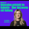 Mission 12: Innovation entsteht im Kollektiv - Über Netzwerke mit Haltung Download