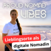 Meine Lieblingsorte als digitale Nomadin | Proud Nomad Vibes #25 Download