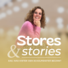 Stores & Stories – Das, was hinter dem Schaufenster beginnt.