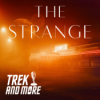 Trek&More#30 SciFi trifft Staub, Einsamkeit und Albtraum in "The Strange" von N. Ballingrud