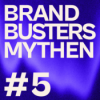 Die 3 größten Branding-Lügen (Brand Busters #5)
