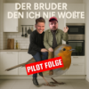 Der Bruder den ich nie wollte - Pilotfolge Download