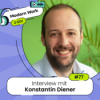 #77 Wie gute Strategiearbeit funktioniert - und wie eben nicht! - Interview mit Konstantin Diener Download