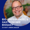 Episode 08 – Großhandel & Gastronomie mit Simon Ziegler
