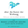 Magie! Literatur! Gehirn! – echt gute Stories