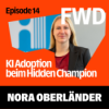 KI Adoption beim Hidden Champion der Hübner Gruppe mit Nora Oberländer Download