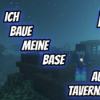 Ich baue mein Haus auf Tavern MC