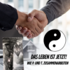 Das Leben ist jetzt! Wie P. und T. zusammenarbeiten Download