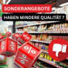 Sind Sonderangebote immer von minderer Qualität? Download