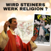 Steiner - wenn neue Religionen kreiert werden Download