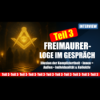 10 Freimaurer im Gespräch (Teil 3): Vom Überleben zur inneren Orientierung