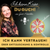 #10 🟢 Ich kann Vertrauen! · Vertrauen vs. Kontrolle: Finde dein Gleichgewicht Ich kann Krise. Du auch! mit Godi Download