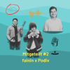 Mitgeteilt #2 - fainin x Podiv (Einblicke in die Gründung eines jungen Startups)