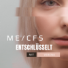 EP:8 Ein Beweis, dass ME/CFS ein Mind-Body Zustand ist
