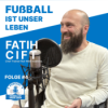 #004: Fatih Cift will gewinnen