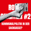 Rotes Quartier #2: Kommunalpolitik in der Sackgasse?