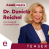 Teaser: Dr. Daniela Reichel – Mit Corporate Coaching und Resilienz zum Erfolg
