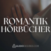 Was sich liebt, das neckt sich (Romantik Hörbücher)
